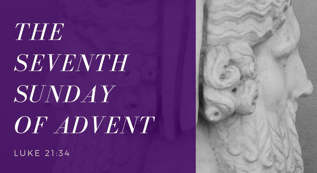 The Seventh Sunday of Advent